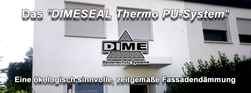 WDV System - Das Dämmen mit der DIMESEAL PU-Isolierung - Fassadendämmung!